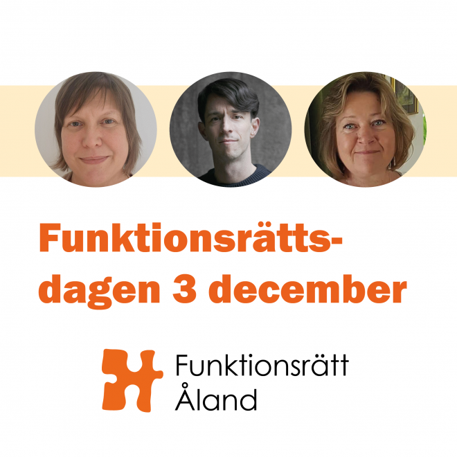 Foto av tre personer samt texten Funktionsrättsdagen 3 december