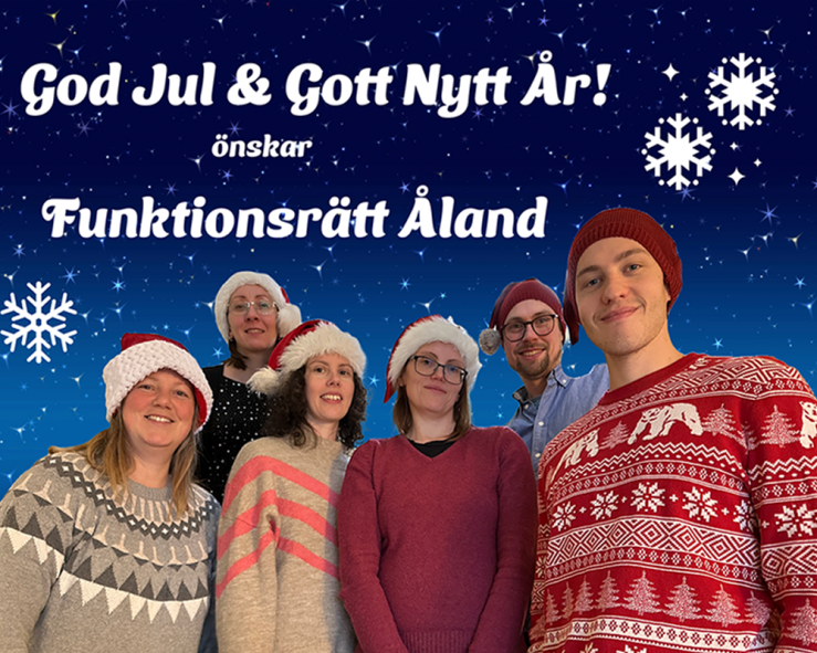 Doto visar sex personer med tomteluvor och texten: God jul och Gott nytt år önskar Funktionsrätt Åland