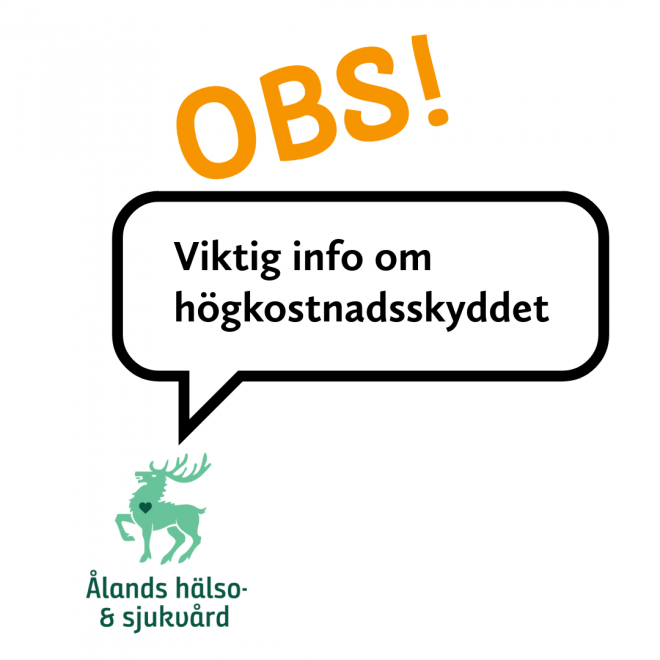 ÅHS logga samt texten OBS viktig info om högkostnadskyddet